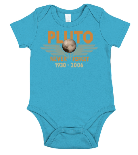 Never Forget Pluto Design Retro Style Funny Space Short Sleeve Baby One-Piece