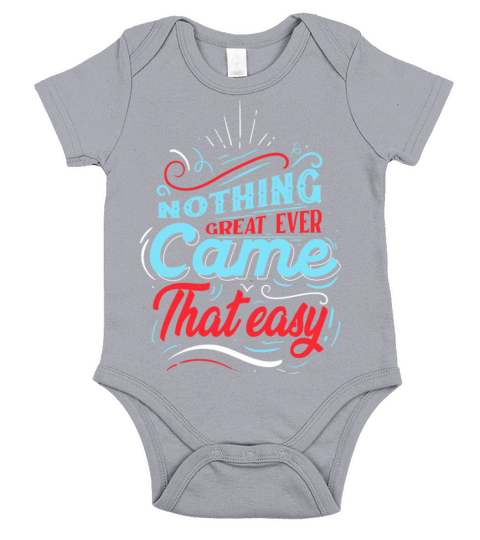 Quotes - Nothing great ever came that easy Short Sleeve Baby One-Piece