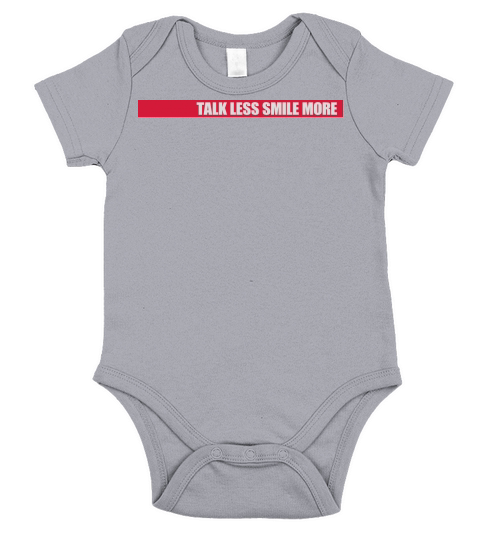 talk less smile more Short Sleeve Baby One-Piece