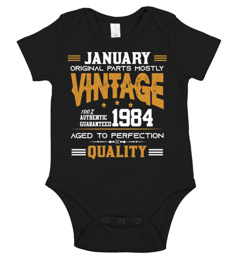 Vintage Aged To Perfection January 1984 Short Sleeve Baby One-Piece