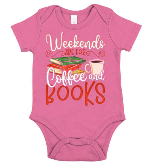 Weekends Are For Coffee and Books Book Lover Short Sleeve Baby One-Piece