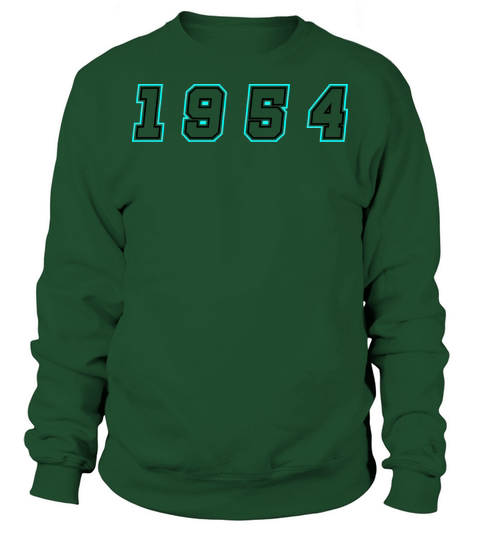 1954 Year Number Sweatshirt Unisex