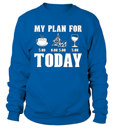Cutting Horse My Plan For Western Riding Horseman Sweatshirt Unisex