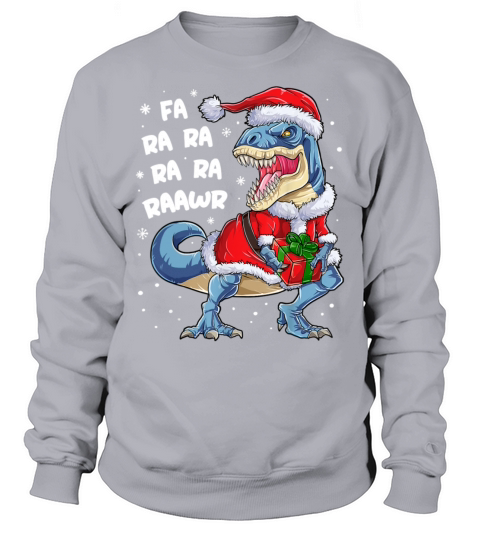 Dinosaur Christmas Fa Ra Ra Rawr T Rex Santa Boys Sweatshirt Unisex