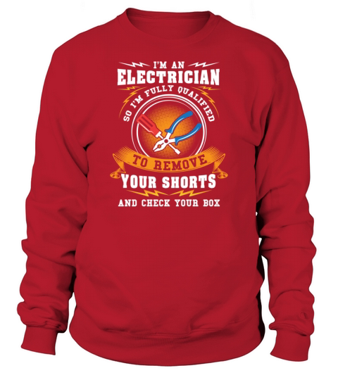Im An Electrician Funny Electricial Engineer Sweatshirt Unisex