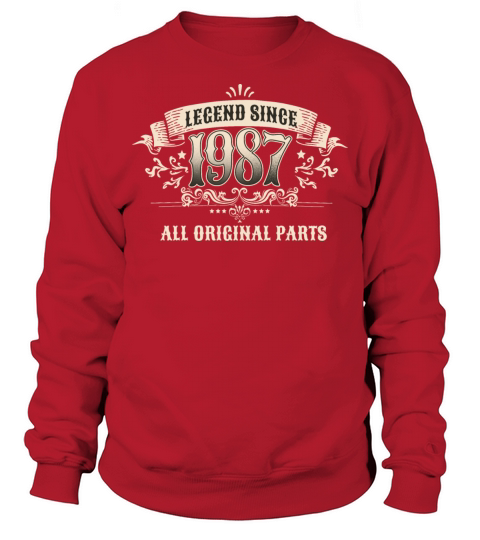 Retro Vintage Legend Since 1987 Original Parts Sweatshirt Unisex
