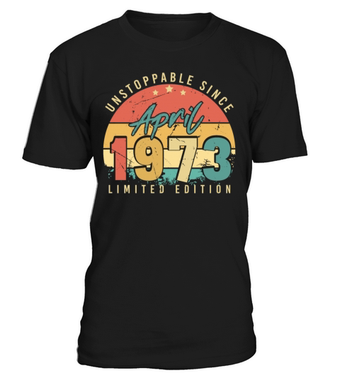 1973 April Vintage T-Shirt Unisex