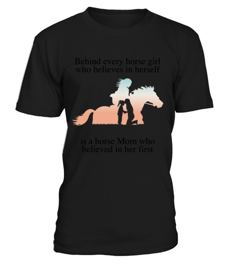 behind every horse girl who believe in herself T-Shirt Unisex