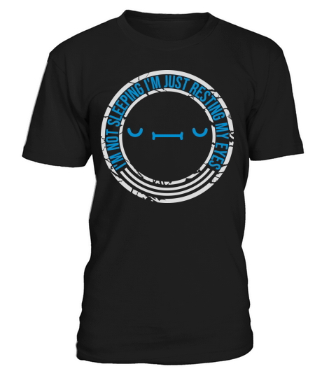 im not sleeping quote T-Shirt Unisex