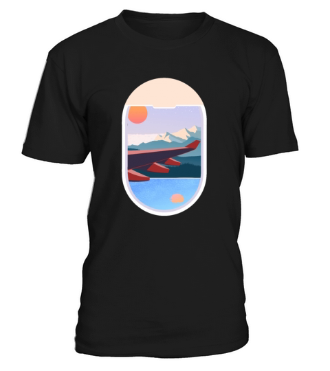 Wanderlust Plane Window Travel Landscape Nature T-Shirt Unisex