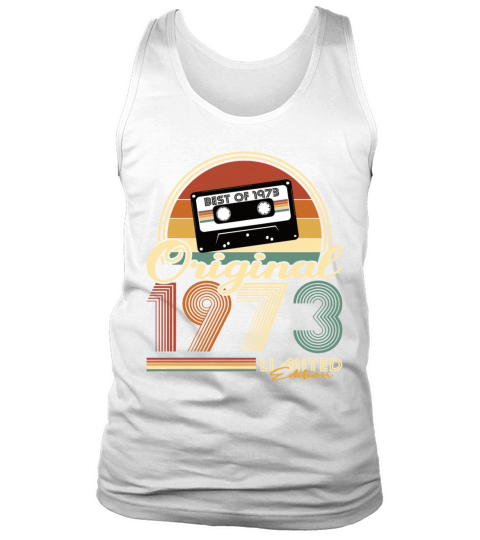 50th birthday vintage 1973 original 1973 Tank Top Unisex