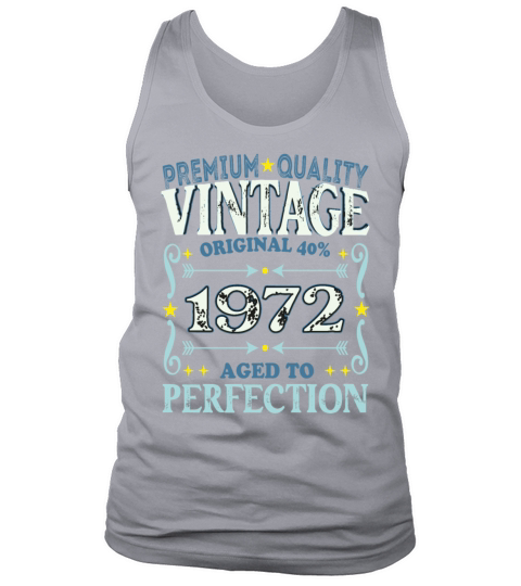 Vintage 1972 Birth Year Funny Birthday Gift Tank Top Unisex