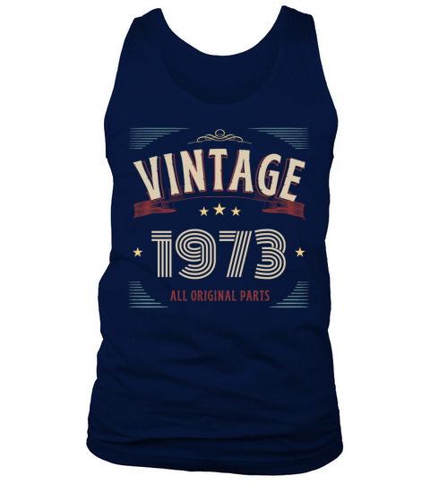 VINTAGE 1973 ALL ORIGINAL PARTS Tank Top Unisex