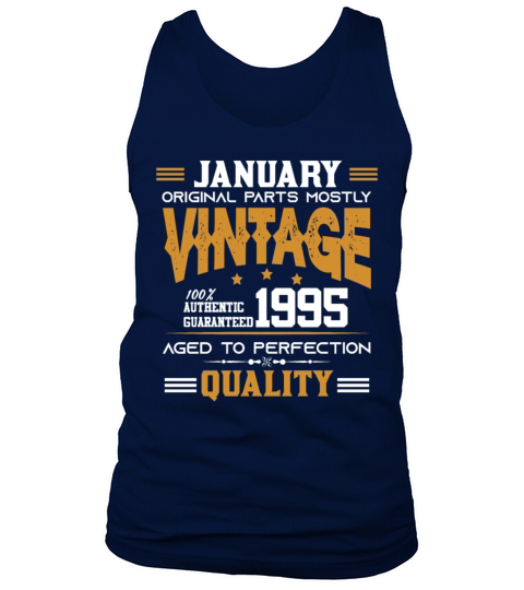 Vintage Aged To Perfection January 1995 Tank Top Unisex