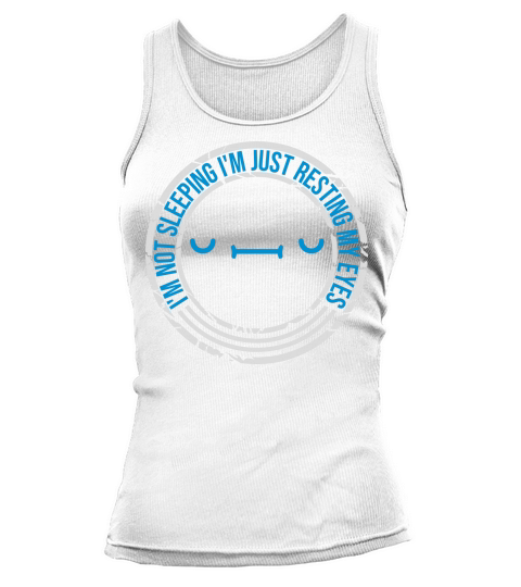 im not sleeping quote Tank top Woman