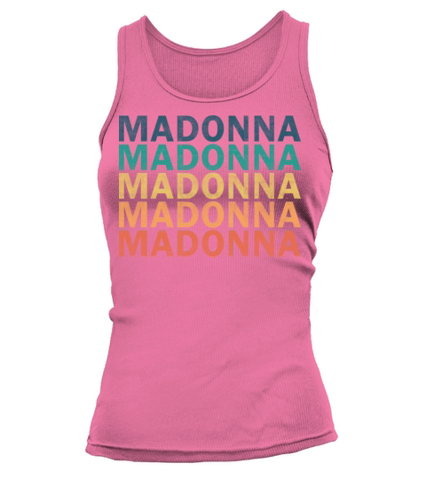 Madonna Name T Shirt - Madonna Vintage Retro Name Tank top Woman