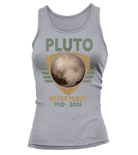 Never Forget Pluto Design Retro Style Funny Space Tank top Woman