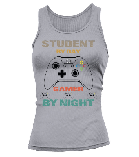 Student By Day Gamer By Night Meme For Gamers Tank top Woman