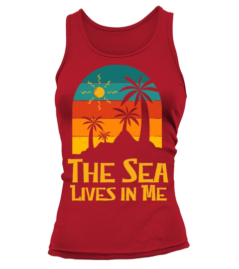 The Sea Lives in Me Beach Motivational Quote Ocean Tank top Woman