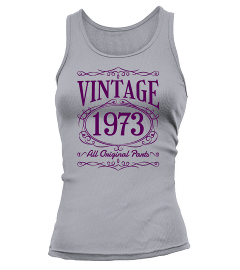 Vintage Birthday 1973 Shirt Tank top Woman