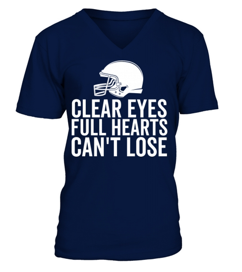 Clear Eyes Full Hearts Cant Lose V-Neck T-shirt