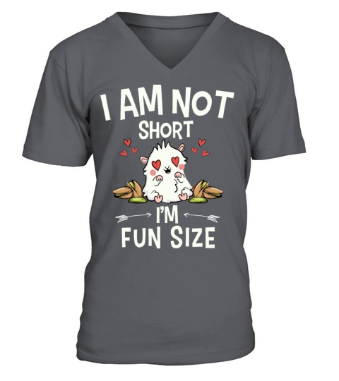 I Am Not Short Im Fun Size V-Neck T-shirt