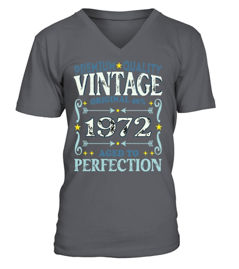 Vintage 1972 Birth Year Funny Birthday Gift V-Neck T-shirt
