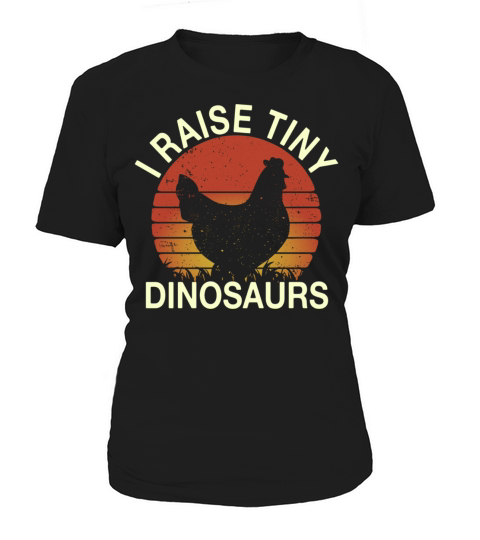 Funny Chicken I Raise Tiny Dinosaurs Vintage Retro Women's T-Shirt