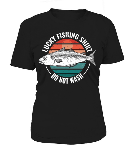 Lucky Fishing Shirt for Fish Hunter and Fisherman Women's T-Shirt
