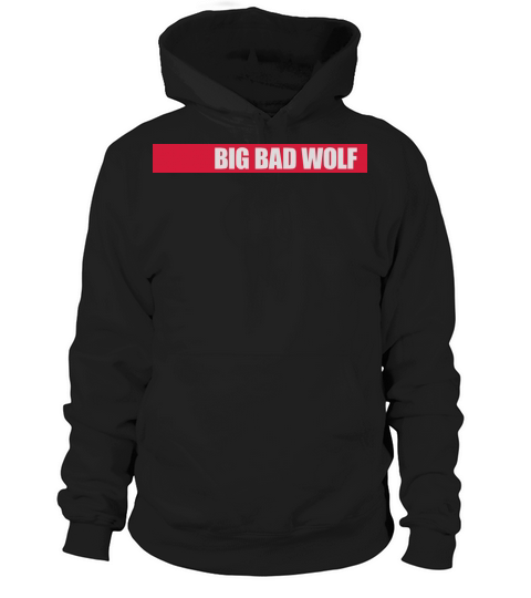 big bad wolf quote Hoodie Unisex