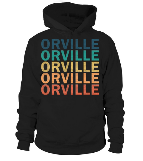 Orville Name T Shirt - Orville Vintage Retro Name Hoodie Unisex