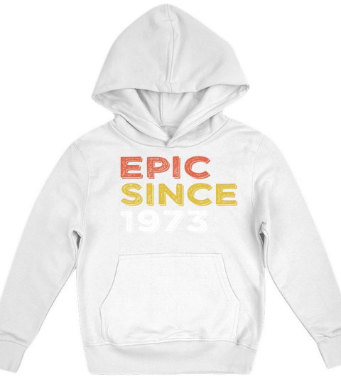 50th birthday vintage 1973 epic since 1973 Kids Hoodie