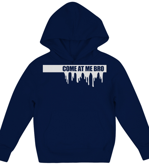come at me bro Kids Hoodie