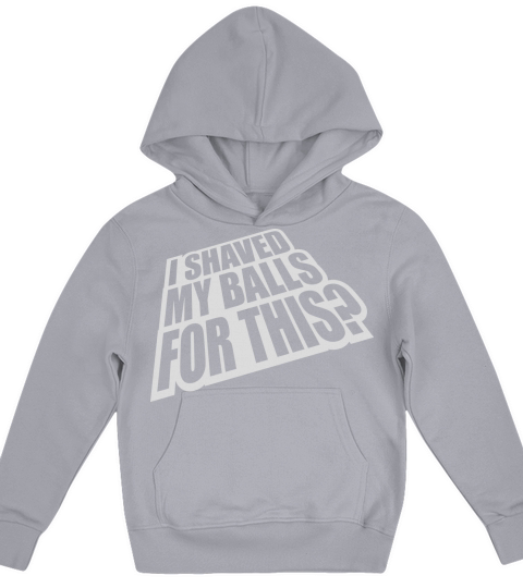 I shaved my balls Kids Hoodie