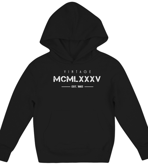 Vintage Born In 1985 Roman Numerals 37th Kids Hoodie