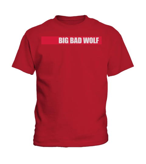 big bad wolf quote Kids T-Shirt