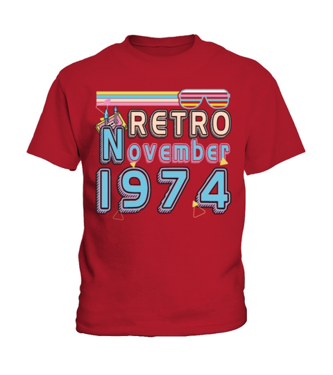 Born In November 1974 Vintage Kids T-Shirt