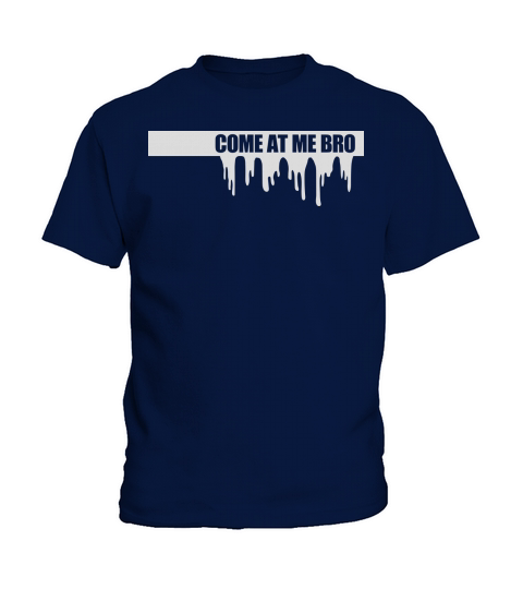 come at me bro Kids T-Shirt