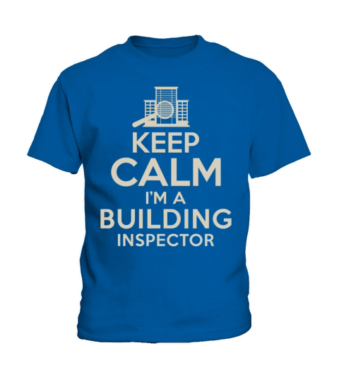 Keep Calm Im Building Inspector Kids T-Shirt