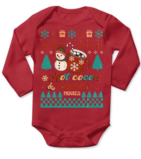 Hot cocoa and christmas movies ugly christmas shirt Long Sleeve Baby One-Piece