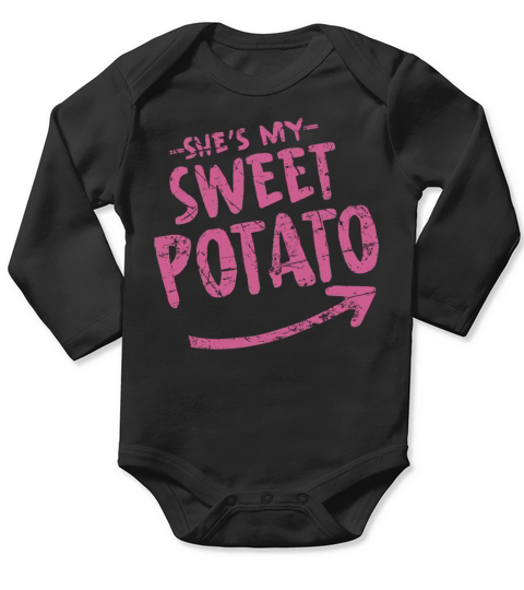 she is my sweet potato Long Sleeve Baby One-Piece