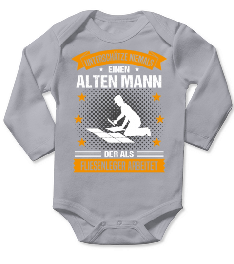 Tiler Old Man Quote Gift For Men Long Sleeve Baby One-Piece