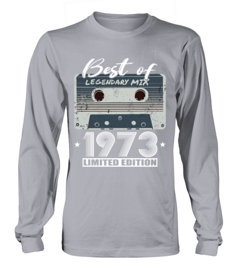 50th birthday vintage 1973 best of 1973 Long sleeved Unisex