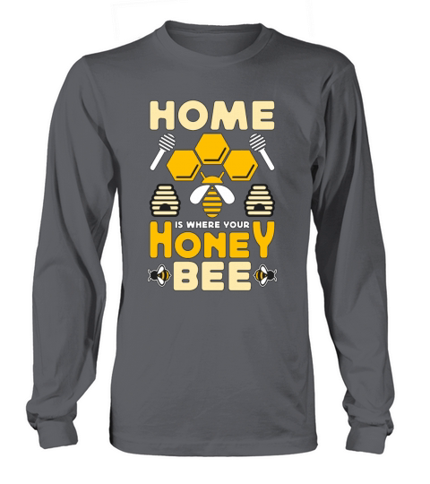 Beekeeping Home Is Where Your Honeybee Beekeeper Long sleeved Unisex