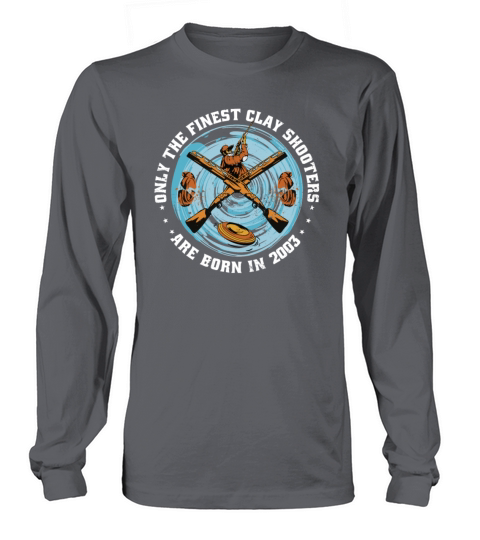 Clay Shooters Vintage 2003 birthday clay-pigeons Long sleeved Unisex