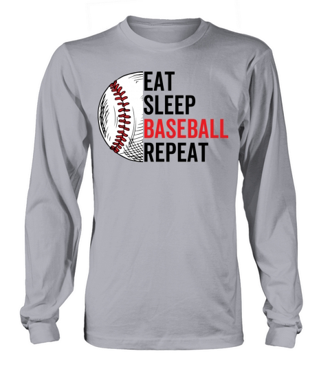 Eat Sleep Baseball Repeat Long sleeved Unisex