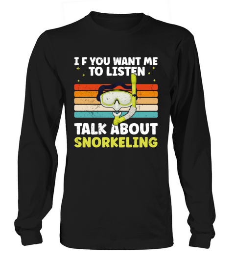 Funny Snorkeling Dive Design For Snorkeler Cool Long sleeved Unisex