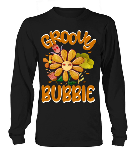 Groovy Bubbie Family Matching Vintage Family Long sleeved Unisex