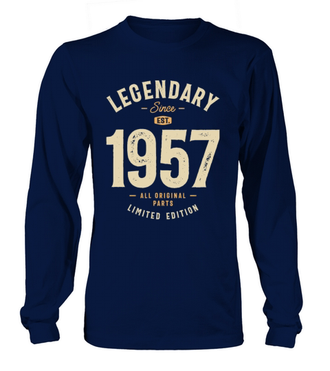Legendary Since 1957 66th Birthday Long sleeved Unisex