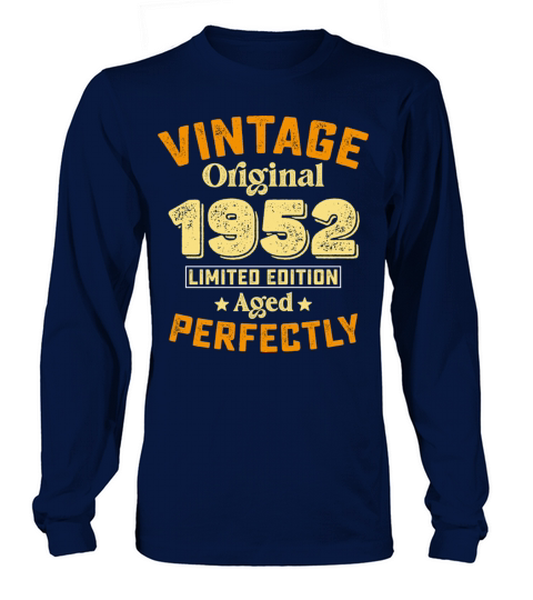 Limited Vintage Original 1952 Aged Edition Long sleeved Unisex